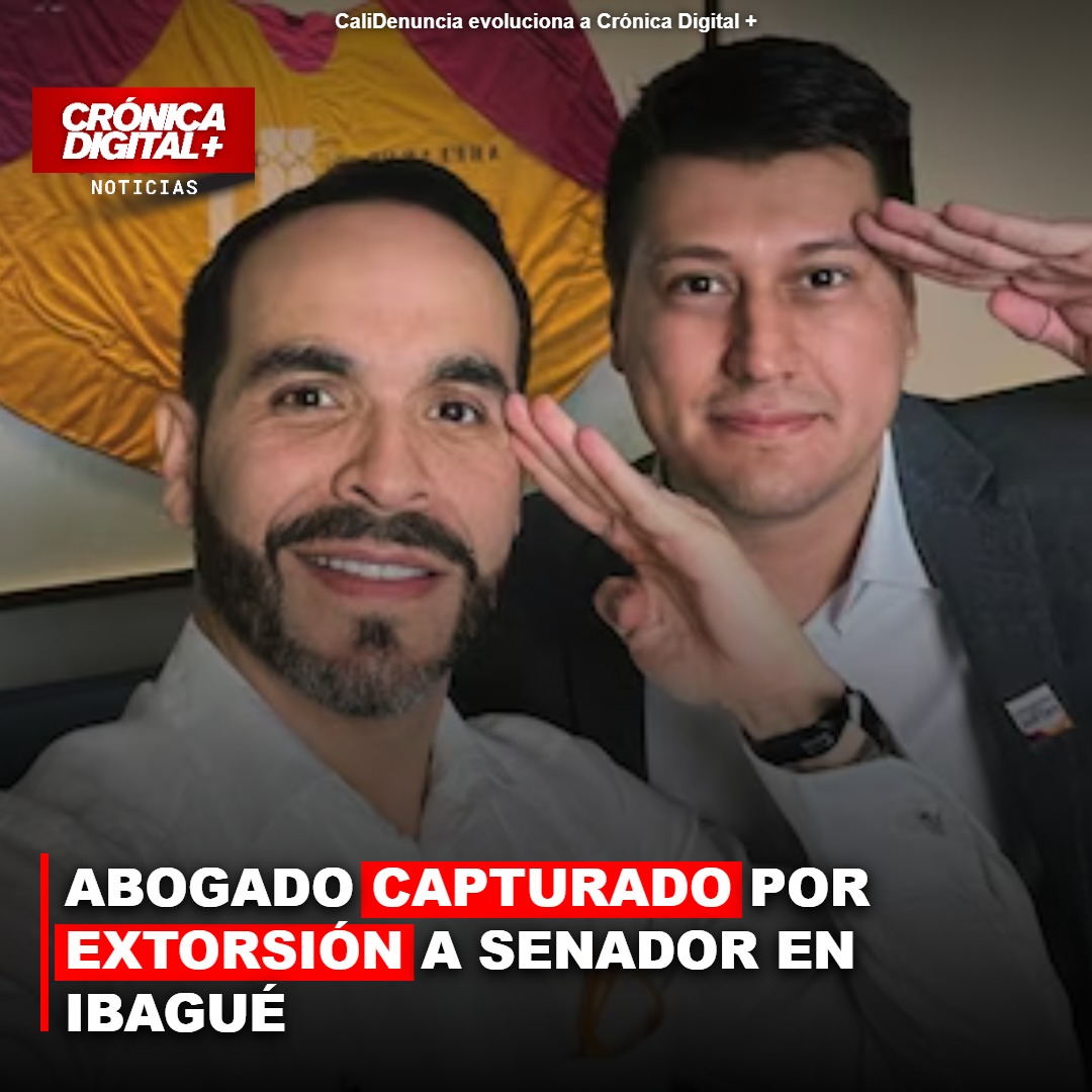 ABOGADO CAPTURADO POR EXTORSIÓN A SENADOR EN IBAGUÉ