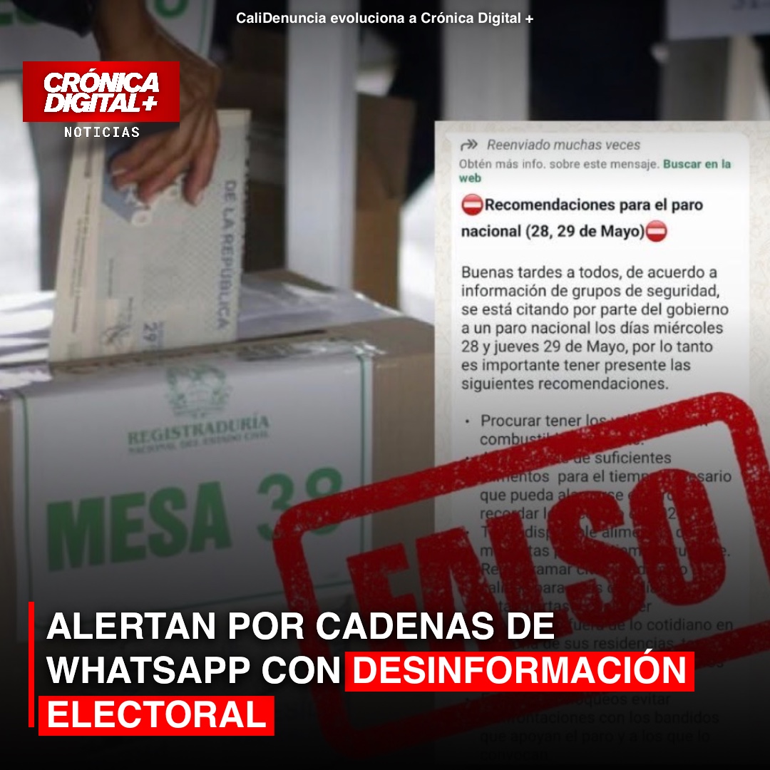 ALERTAN POR CADENAS DE WHATSAPP CON DESINFORMACIÓN ELECTORAL