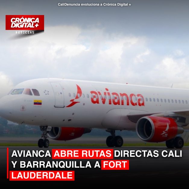 AVIANCA ABRE RUTAS DIRECTAS CALI Y BARRANQUILLA A FORT LAUDERDALE