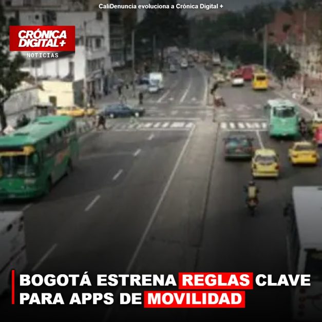 BOGOTÁ ESTRENA REGLAS CLAVE PARA APPS DE MOVILIDAD
