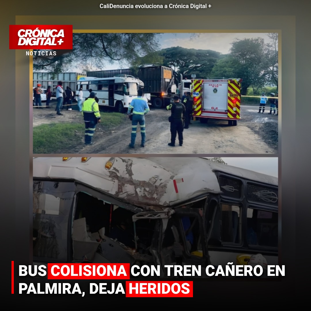 BUS COLISIONA CON TREN CAÑERO EN PALMIRA, DEJA HERIDOS