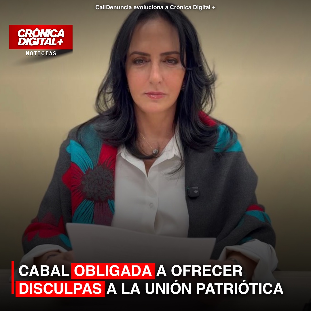 CABAL OBLIGADA A OFRECER DISCULPAS A LA UNIÓN PATRIÓTICA