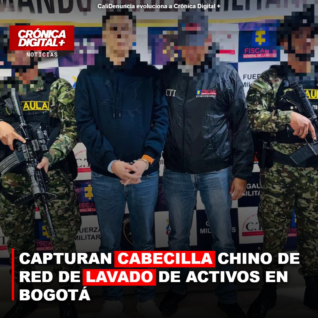 CAPTURAN CABECILLA CHINO DE RED DE LAVADO DE ACTIVOS EN BOGOTÁ