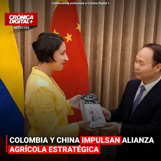 COLOMBIA Y CHINA IMPULSAN ALIANZA AGRÍCOLA ESTRATÉGICA