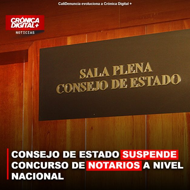 CONSEJO DE ESTADO SUSPENDE CONCURSO DE NOTARIOS A NIVEL NACIONAL