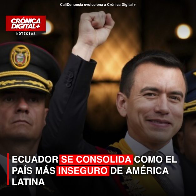 ECUADOR SE CONSOLIDA COMO EL PAÍS MÁS INSEGURO DE AMÉRICA LATINA