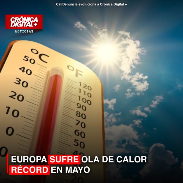 EUROPA SUFRE OLA DE CALOR RÉCORD EN MAYO