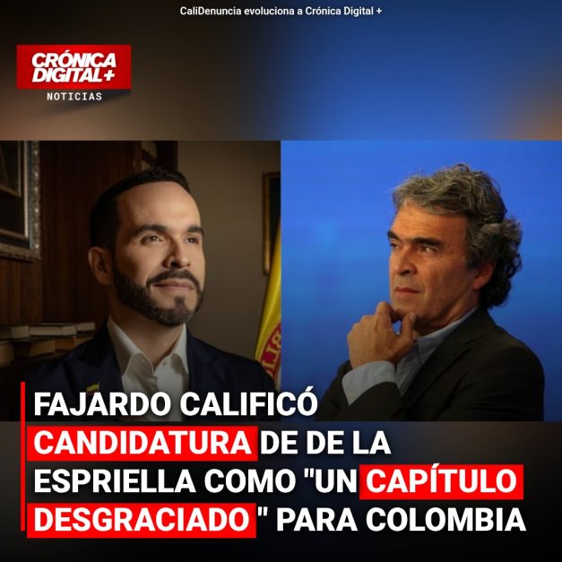 FAJARDO CALIFICÓ CANDIDATURA DE DE LA ESPRIELLA COMO «UN CAPÍTULO DESGRACIADO» PARA COLOMBIA