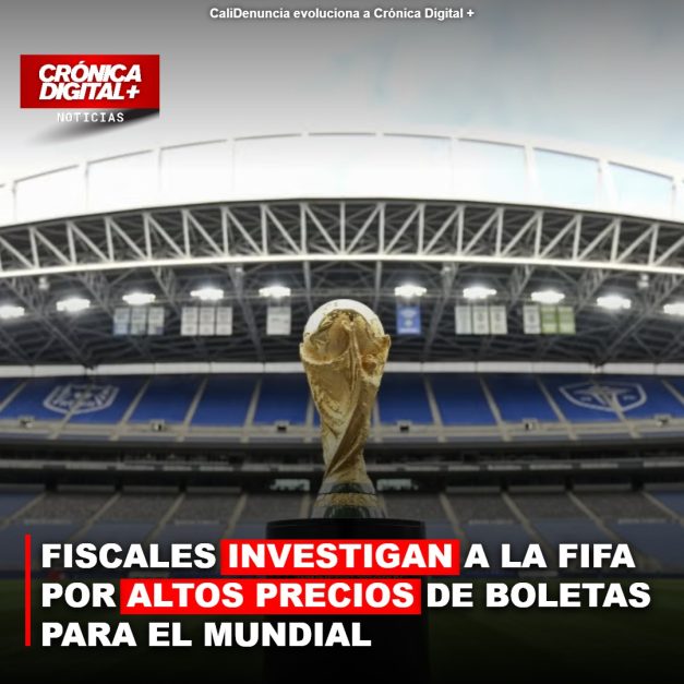 FISCALES INVESTIGAN A LA FIFA POR ALTOS PRECIOS DE BOLETAS MUNDIAL