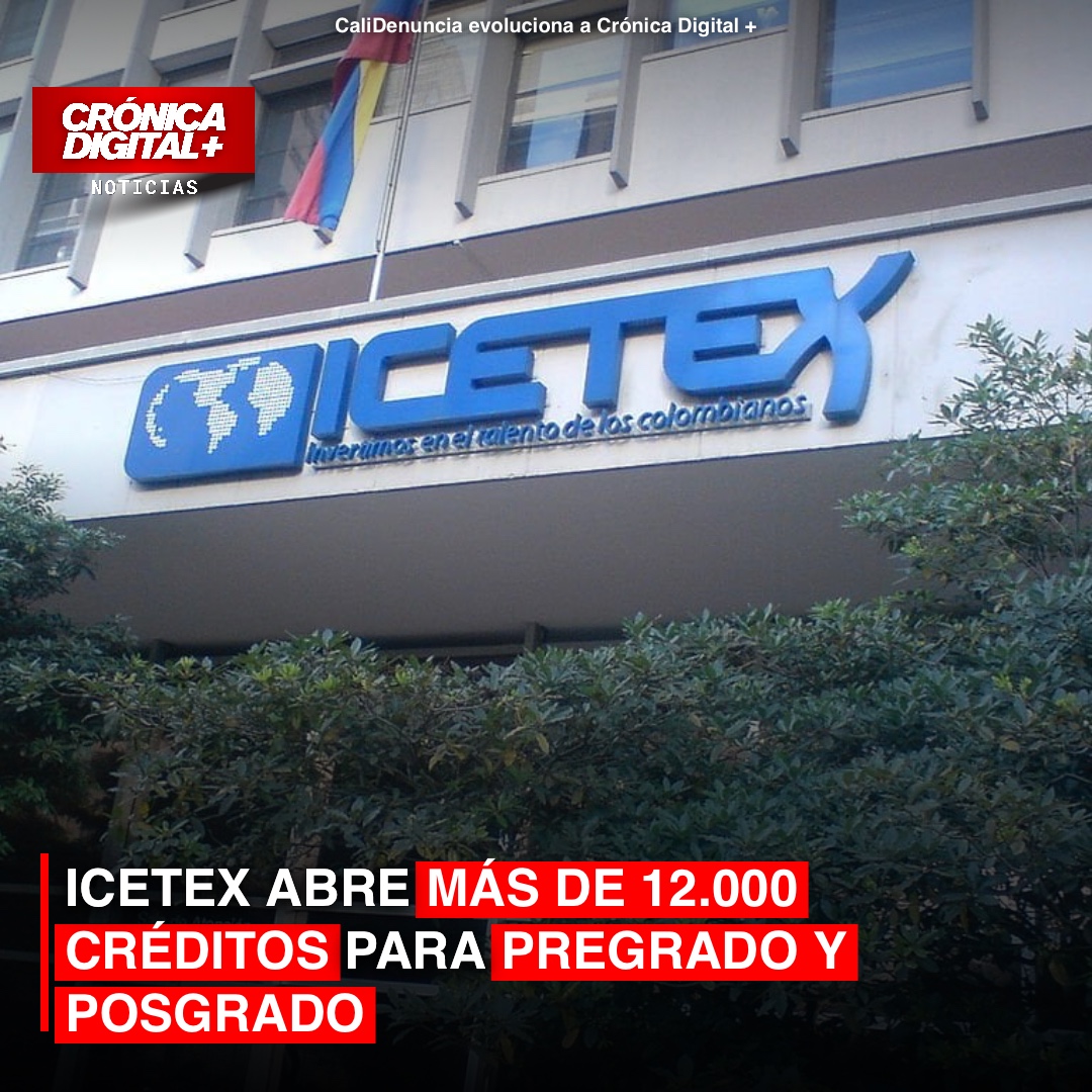 ICETEX ABRE MÁS DE 12.000 CRÉDITOS PARA PREGRADO Y POSGRADO