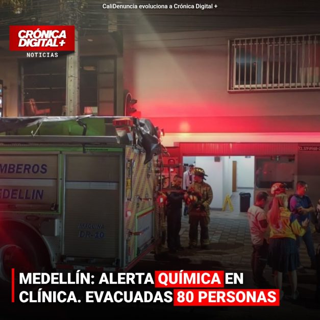 MEDELLÍN: ALERTA QUÍMICA EN CLÍNICA. EVACUADAS 80 PERSONAS