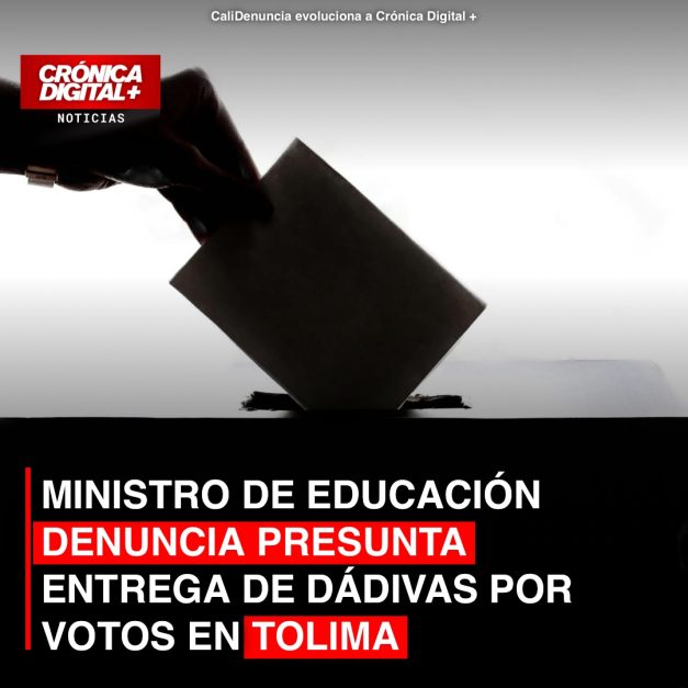 MINISTRO DE EDUCACIÓN DENUNCIA PRESUNTA ENTREGA DE DÁDIVAS POR VOTOS EN TOLIMA