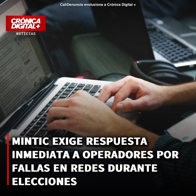 MINTIC EXIGE RESPUESTA INMEDIATA A OPERADORES POR FALLAS EN REDES DURANTE ELECCIONES