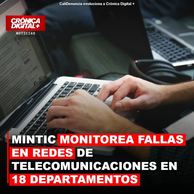 MINTIC MONITOREA FALLAS EN REDES DE TELECOMUNICACIONES EN 18 DEPARTAMENTOS DURANTE ELECCIONES