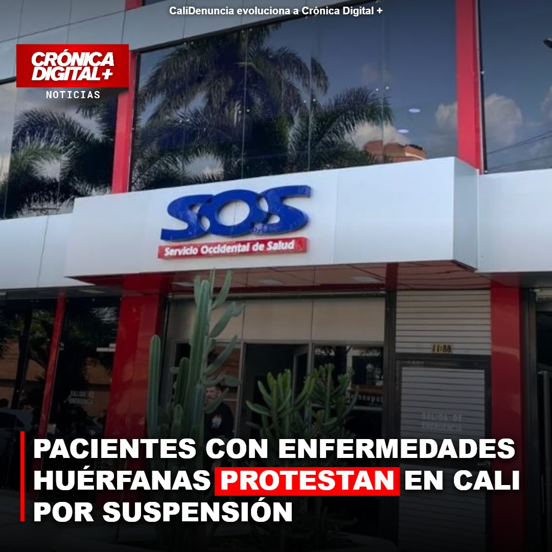 PACIENTES CON ENFERMEDADES HUÉRFANAS PROTESTAN EN CALI POR SUSPENSIÓN