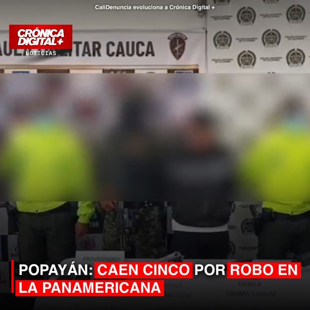 POPAYÁN: CAEN CINCO POR ROBO Y TRASLADO DE VEHÍCULOS A CRIMINALES