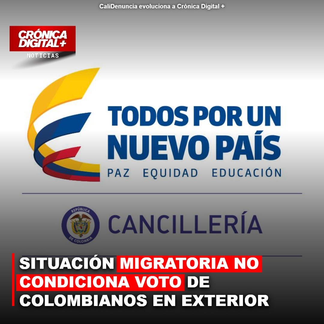 SITUACIÓN MIGRATORIA NO CONDICIONA VOTO DE COLOMBIANOS EN EXTERIOR