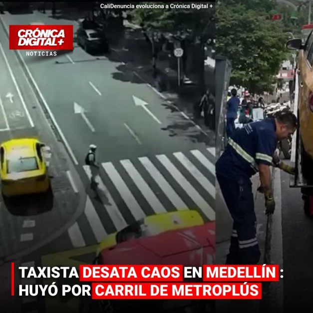 TAXISTA DESATA CAOS EN MEDELLÍN: HUYÓ POR CARRIL DE METROPLÚS