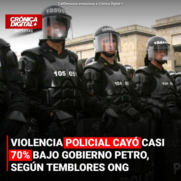 VIOLENCIA POLICIAL CAYÓ CASI 70% BAJO GOBIERNO PETRO, SEGÚN TEMBLORES ONG