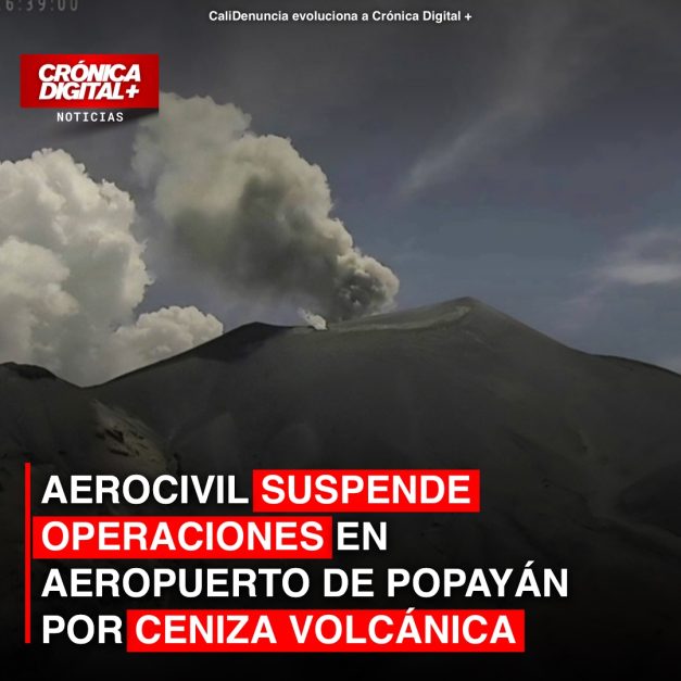 Aerocivil suspende vuelos en Popayán por ceniza volcánica del Puracé