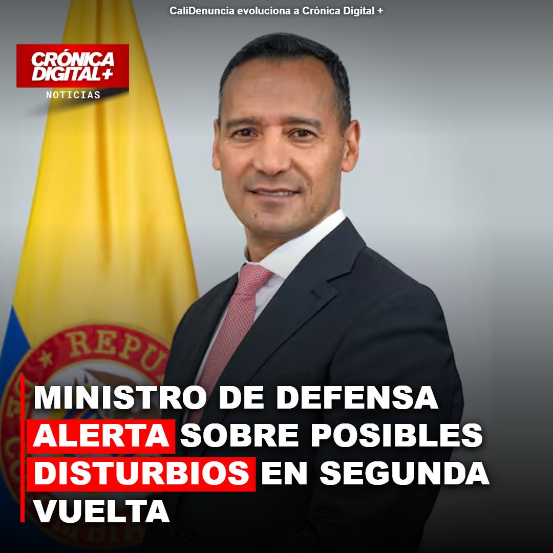 Alerta por posibles disturbios en segunda vuelta presidencial de Colombia