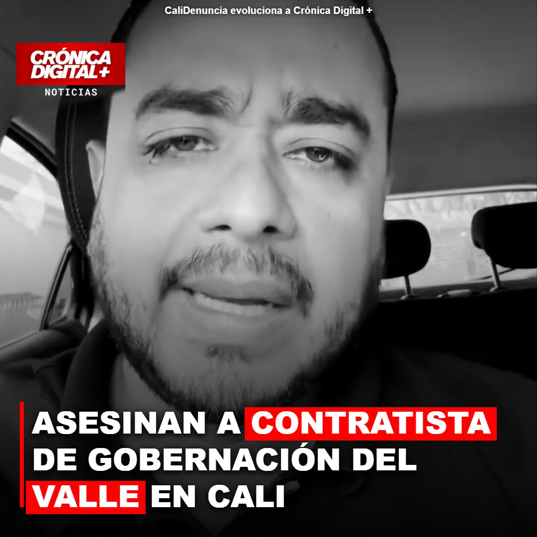 Asesinan a contratista del Valle en Cali: ¿denuncias públicas tras el crimen?