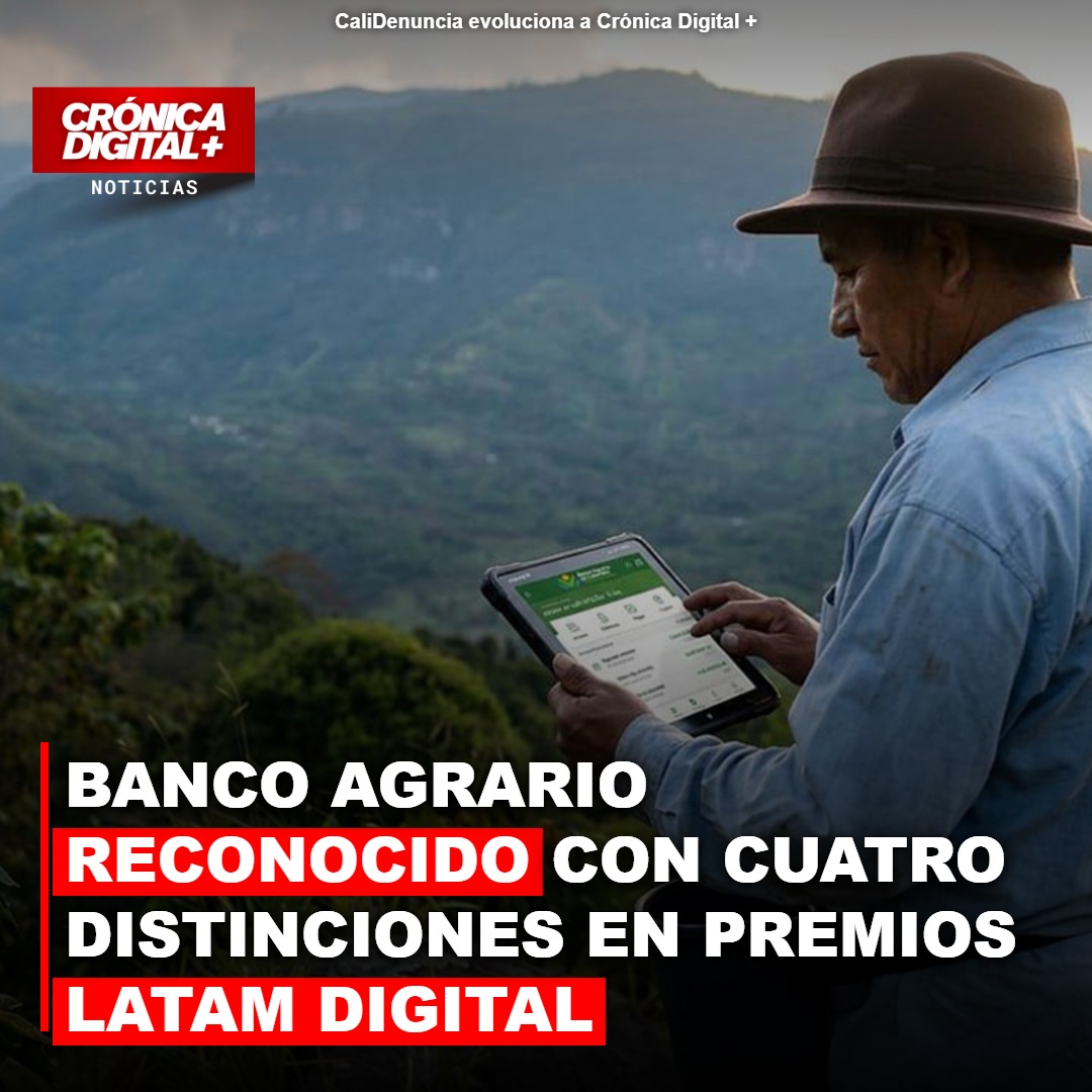 Banco Agrario Destaca en Premios Latam Digital 2026 con Cuatro Galardones