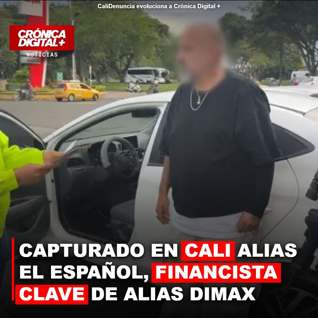 Cali: Capturan a ‘El Español’, pieza clave en el lavado de activos de ‘Dimax’