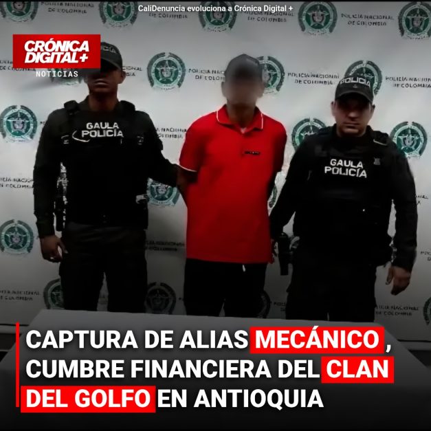 Capturan a ‘Mecánico’, presunto líder financiero del Clan del Golfo en Antioquia