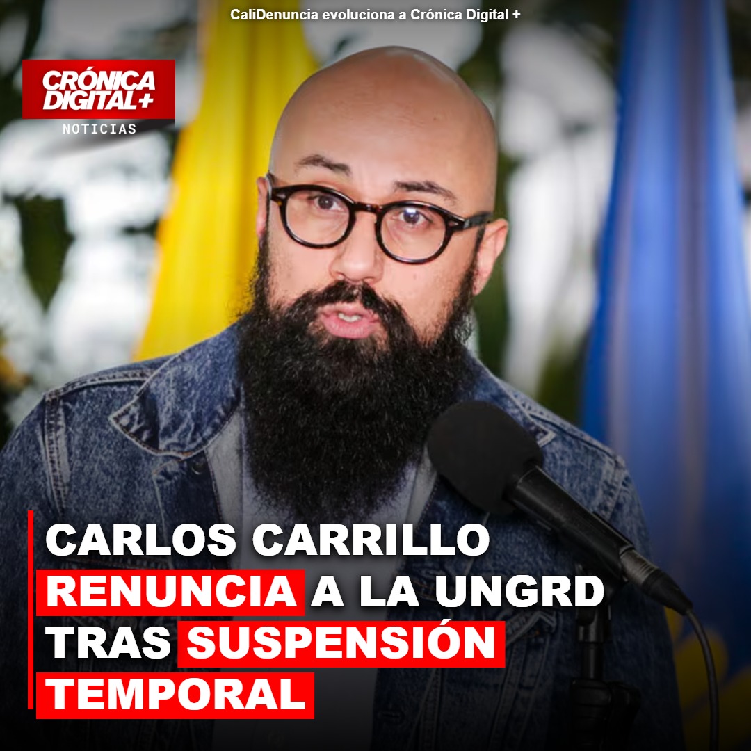 CARLOS CARRILLO RENUNCIA A LA UNGRD TRAS SUSPENSIÓN TEMPORAL DE PROCURADURÍA