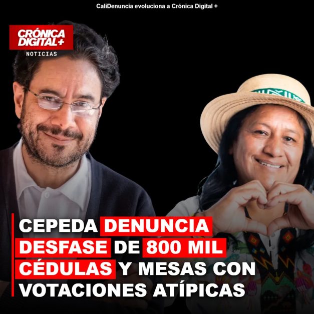 CEPEDA DENUNCIA DESFASE DE 800 MIL CÉDULAS Y MESAS CON VOTACIONES ATÍPICAS
