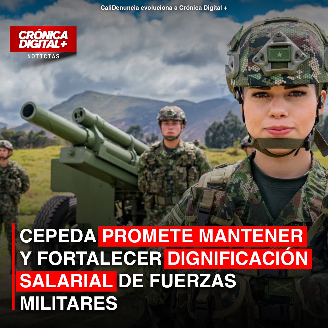 Cepeda Reafirma Compromiso con Salarios y Bienestar de Fuerzas Militares