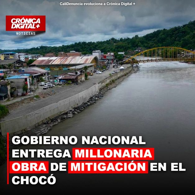 Chocó: Megaproyecto de mitigación fluvial protege a 22.000 habitantes de Istmina