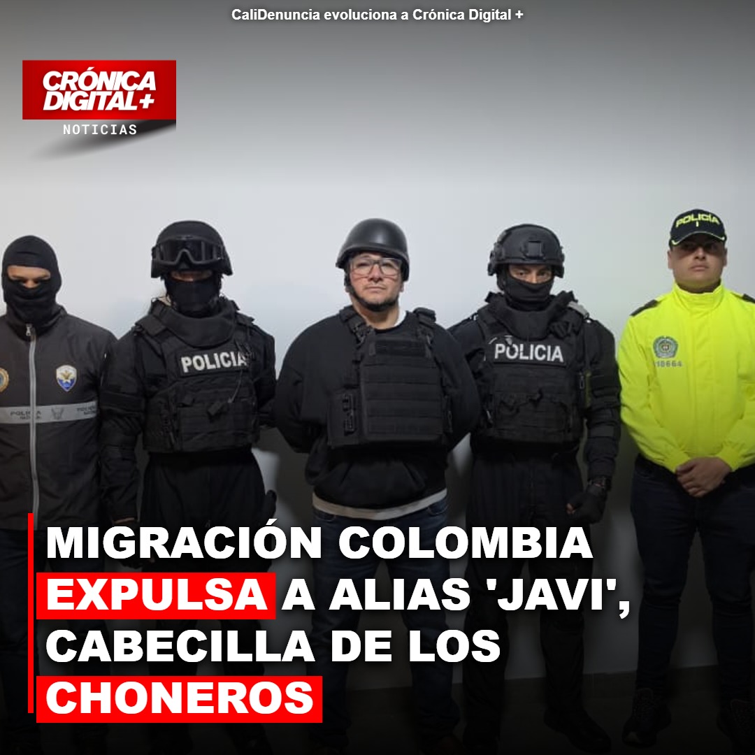 Colombia expulsa a ‘Javi’, cabecilla de Los Choneros, golpe al narcotráfico regional