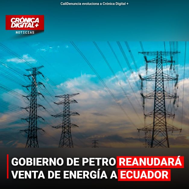 Colombia retoma venta de energía a Ecuador pese a desafíos internos