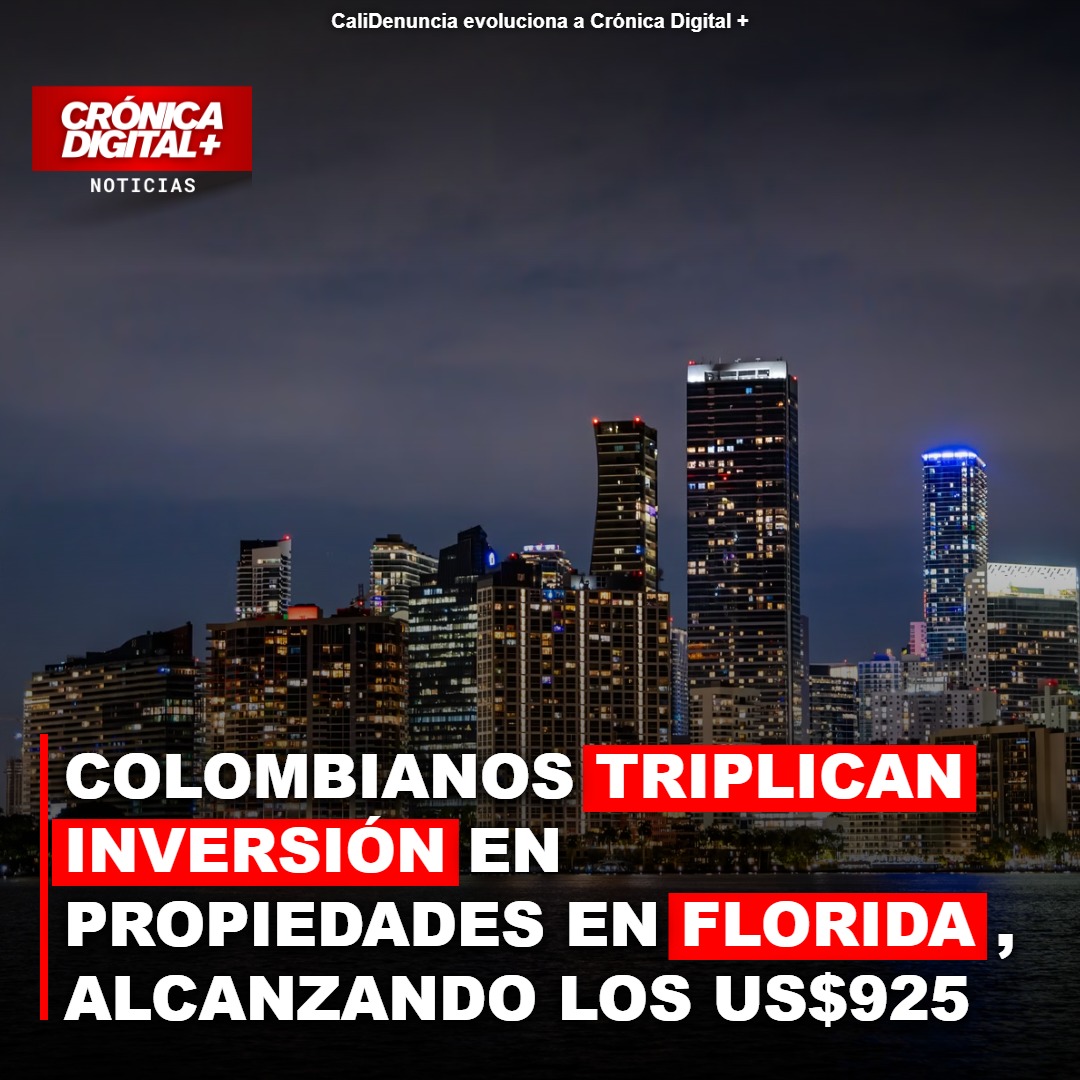 Colombia triplica inversión inmobiliaria en Florida por incertidumbre electoral
