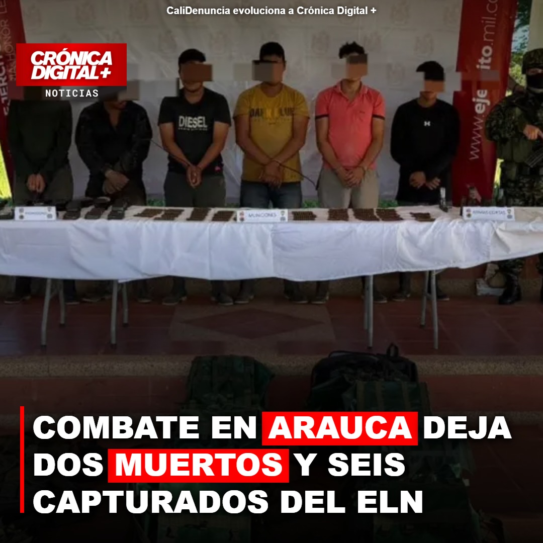 Combate en Arauca deja dos muertos y seis capturados del ELN