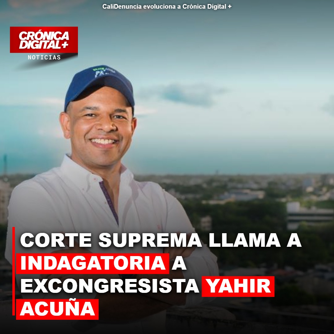 Corte Suprema cita a Yahir Acuña por presunto enriquecimiento ilícito