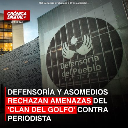 Defensoría del Pueblo y Asomedios condenan amenazas a periodista Norbey Valle