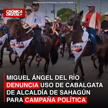 Denuncian uso político de cabalgata municipal en Sahagún