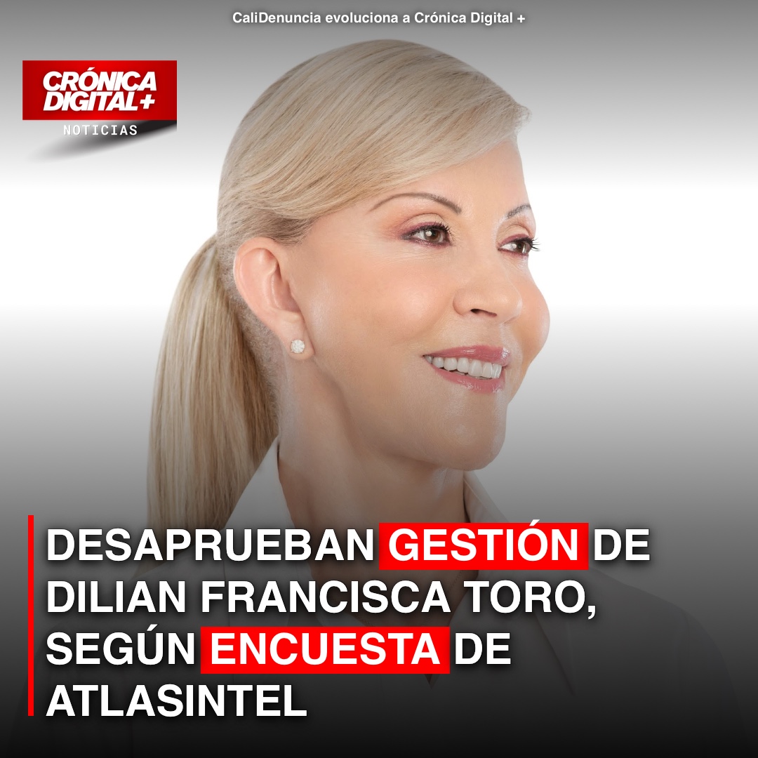 DESAPRUEBAN GESTIÓN DE DILIAN FRANCISCA TORO, SEGÚN ENCUESTA DE ATLASINTEL