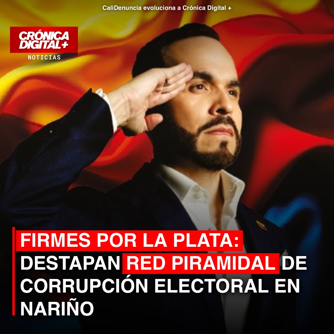 DESTAPAN RED PIRAMIDAL DE CORRUPCIÓN ELECTORAL A FAVOR DE DE LA ESPRIELLA EN NARIÑO