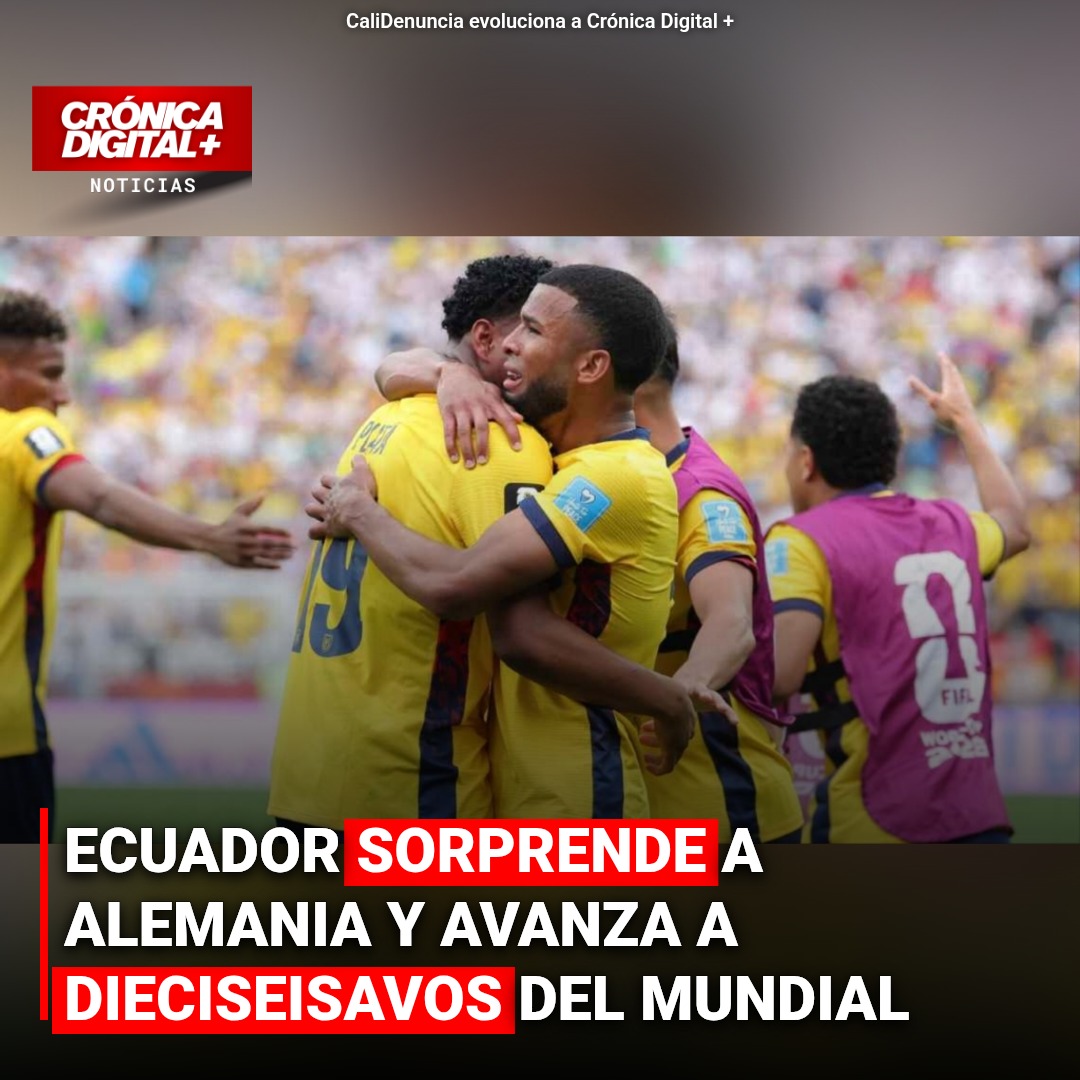 Ecuador hace historia: venció a Alemania y clasifica a octavos de Mundial