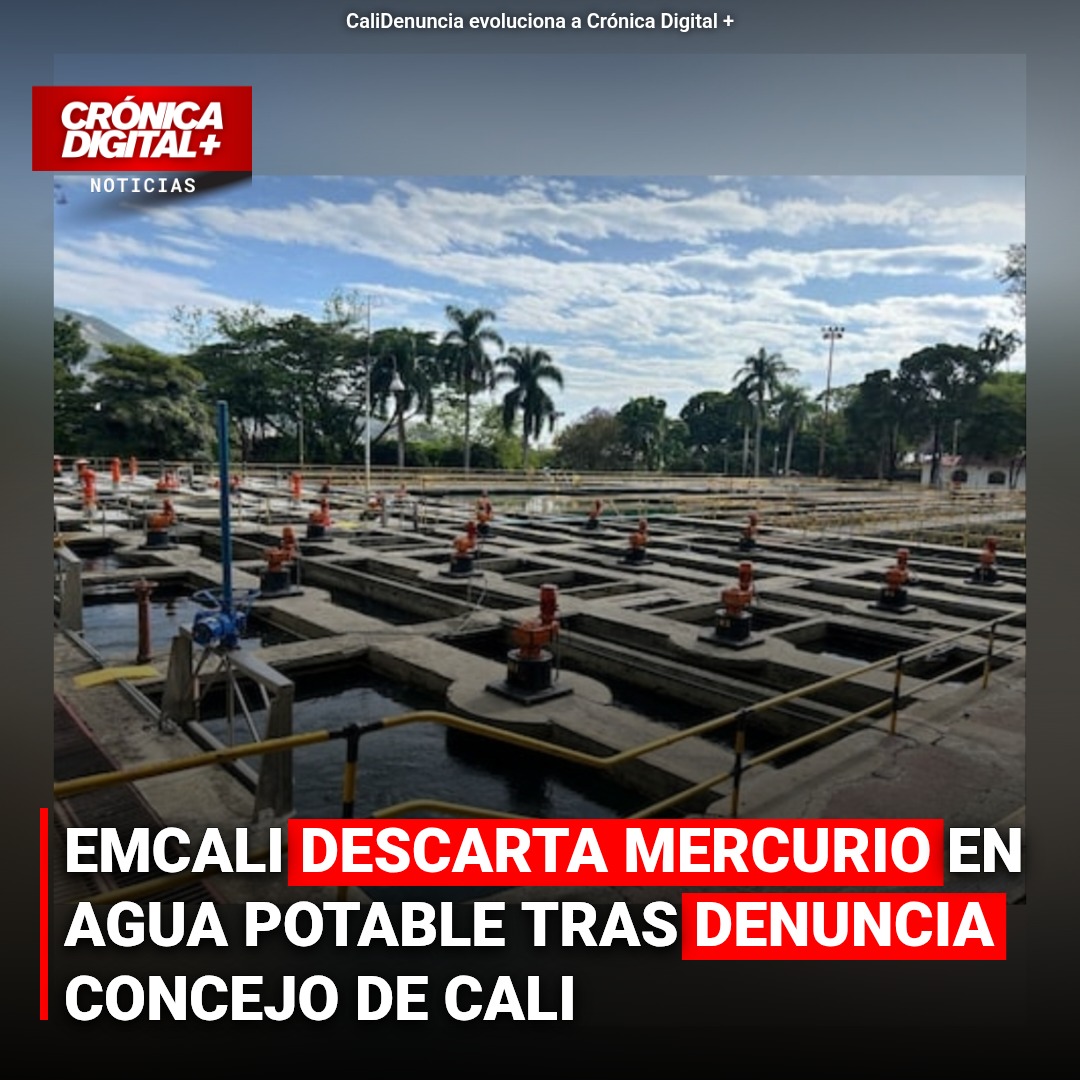 Emcali niega mercurio en agua potable tras denuncia en el Concejo de Cali
