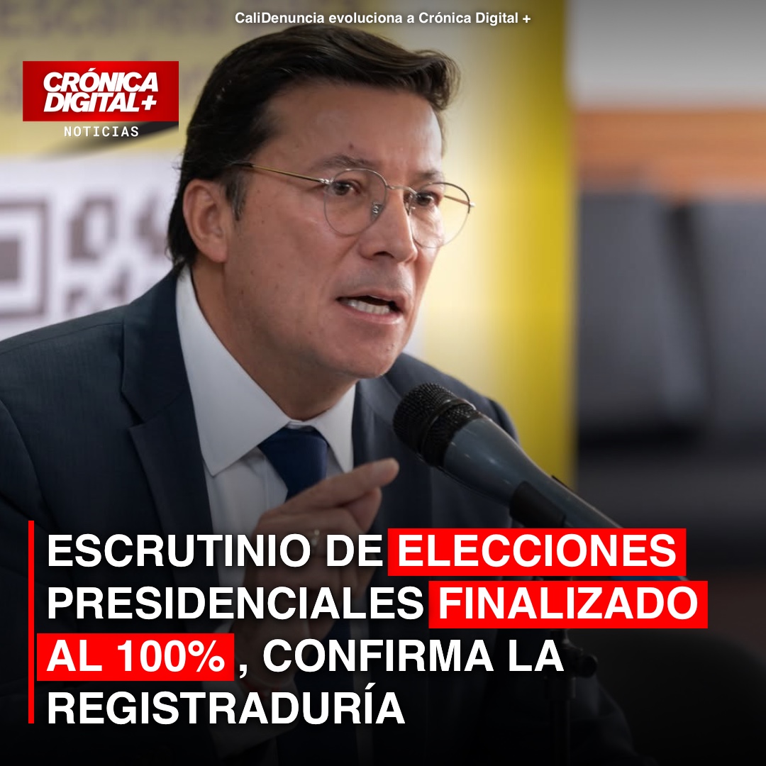 ESCRUTINIO DE ELECCIONES PRESIDENCIALES FINALIZADO AL 100%, CONFIRMA LA REGISTRADURÍA