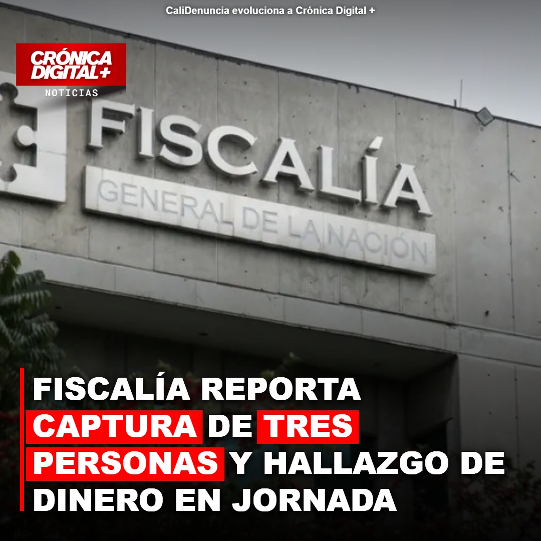 Fiscalía reporta capturas y hallazgo de $114 millones en jornada electoral