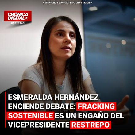 Hernández desmiente «fracking sostenible» de Restrepo: ¿engaño o ignorancia?