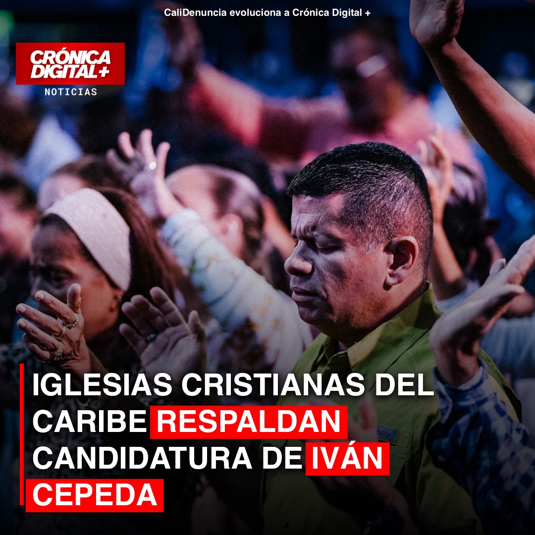 Iglesias Cristianas del Caribe respaldan campaña de Iván Cepeda