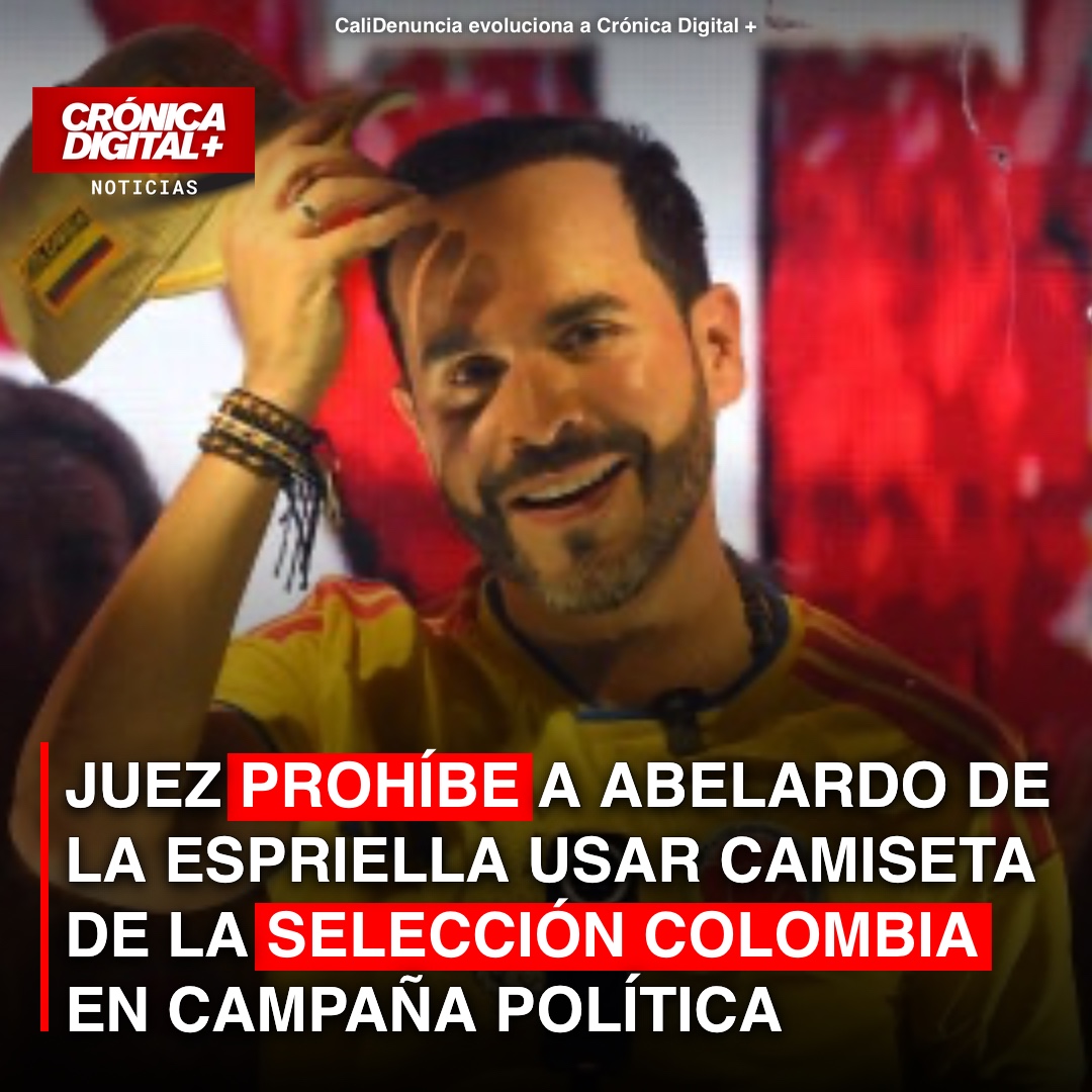 JUEZ PROHÍBE A ABELARDO DE LA ESPRIELLA USAR CAMISETA DE LA SELECCIÓN COLOMBIA EN CAMPAÑA POLÍTICA