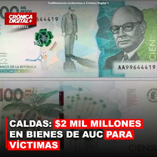 Justicia transicional extingue bienes paramilitares para víctimas en Caldas